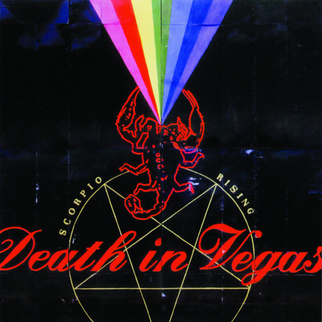 Альбом Death In Vegas «Scorpio Rising»